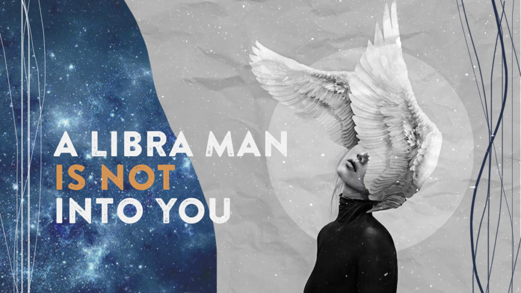 10 Signs That A Libra Man Is Not Interested In You